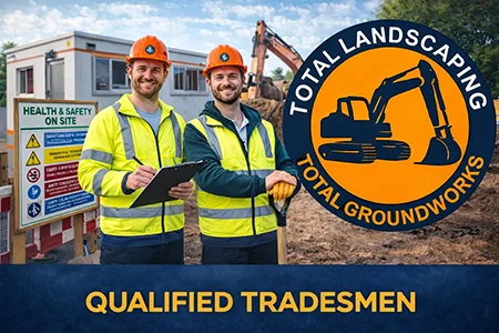 Total Landscaping and Groundworks - Qualified Tradesmen